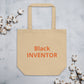 Eco Tote Bag - Congratulations You Are an Inventor -Gifts and Swag